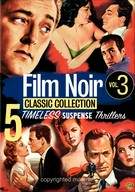 The Film Noir Classics Collection: Volume 3