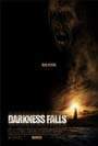 DARKNESS FALLS